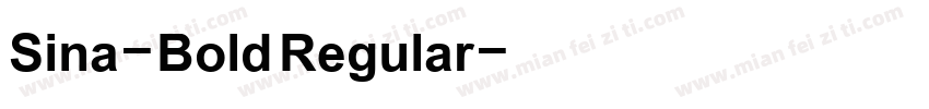 Sina-Bold Regular字体转换